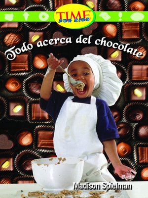 cover image of Todo acerca del chocolate (All About Chocolate)